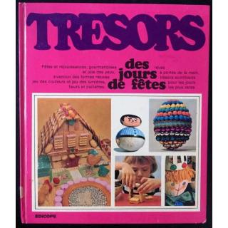 1. Trésors 2 - des jours de fêtes collection dirigée par Louis Beetschen aux éditions Edicope