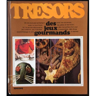 1. Trésors 5 - des jeux gourmands collection dirigée par Louis Beetschen aux éditions Edicope