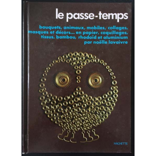 1. Le passe-temps de Noëlle Lavaivre aux éditions Hachette