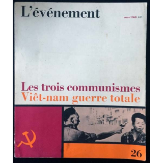 1. L'événement - Les trois communiste Viêt-nam guerre totale de Emmanuel d'Astier