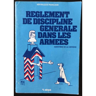 1. Réglement de discipline générale dans les armées aux éditions Sirpa