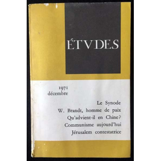 1. Étvdes 1971 décembre - Le Synode W. Brandt, homme de paix Qu'advient-il en Chine ?