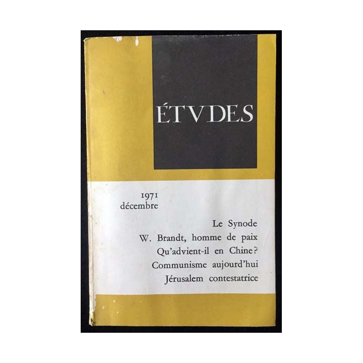 1. Étvdes 1971 décembre - Le Synode W. Brandt, homme de paix Qu'advient-il en Chine ?