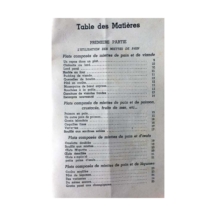 1. 100 recettes nouvelles à base de miettes de pain par France Christille aux éditions Mont-Louis 1941