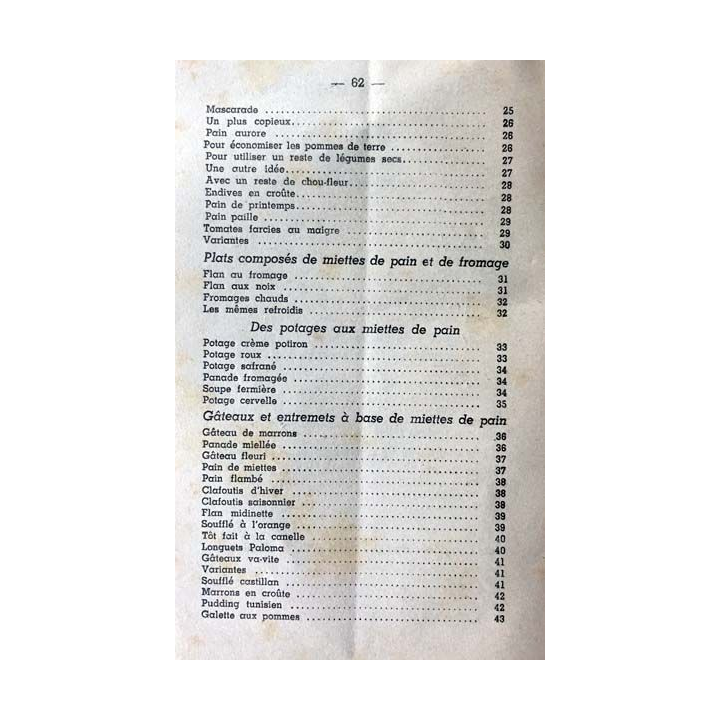 1. 100 recettes nouvelles à base de miettes de pain par France Christille aux éditions Mont-Louis 1941