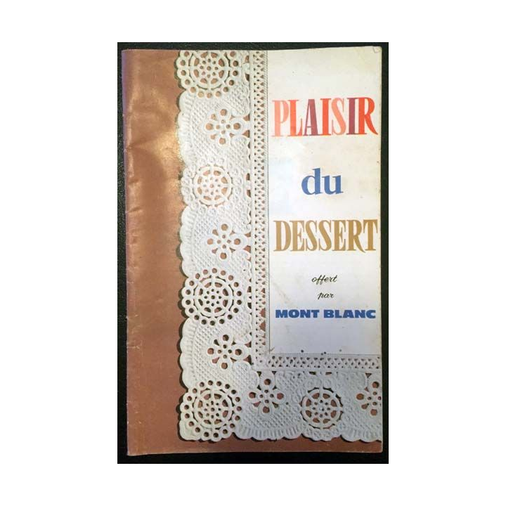 1. Plaisir du dessert par Mont Blanc