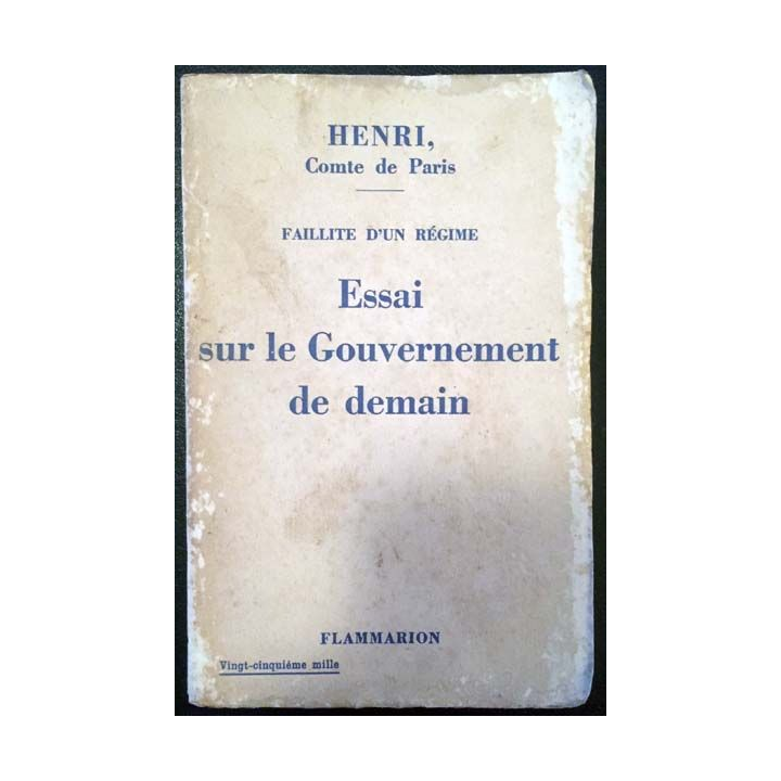 1. Essai sur le Gouvernement de demain de Henri aux éditions Flammarion 1936