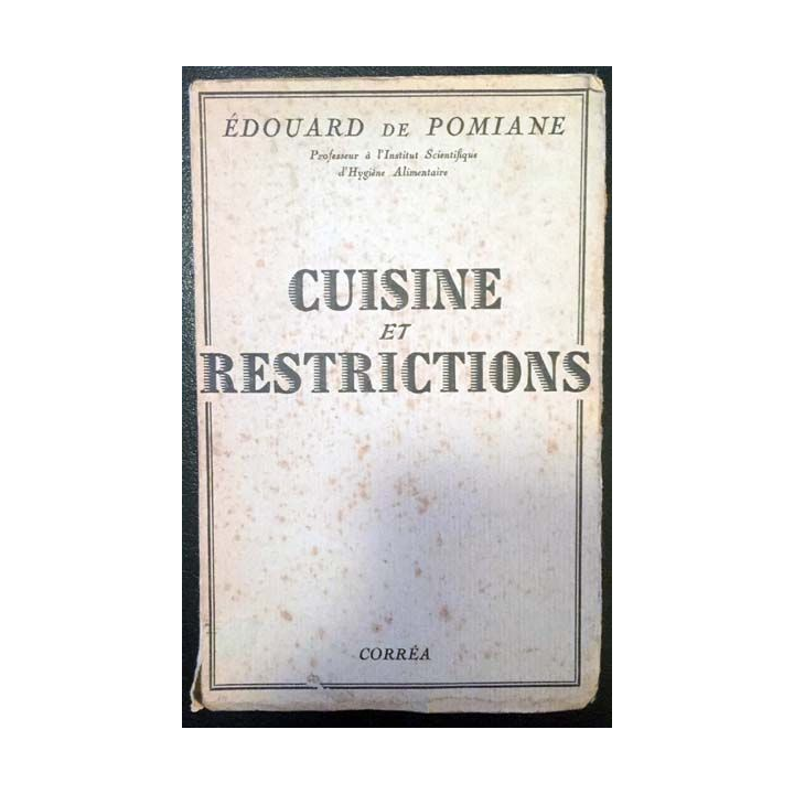 1. Cuisine et restrictions de Édouard de Pomiane aux éditions Corrêa
