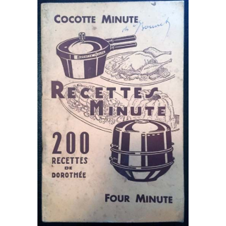 1. Recettes minute 200 recettes de Dorothée aux éditions Cocotte minute