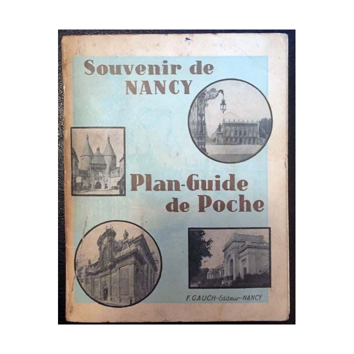 1. Souvenir de Nancy Plan-guide de poche aux éditions F. Gauch