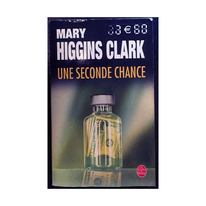 1. Une seconde chance de Mary Higgins Clark aux éditions Albin Michel