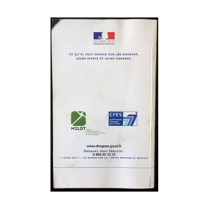 Drogues savoir plus risquer moins