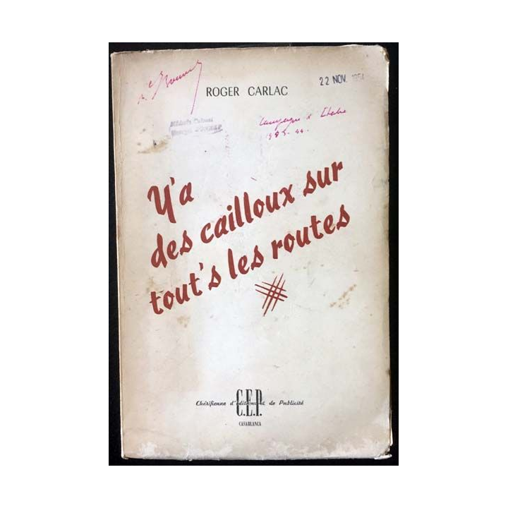 1. Y'a des cailloux sur tout's les routes de Roger Carlac aux éditions CEP 1953