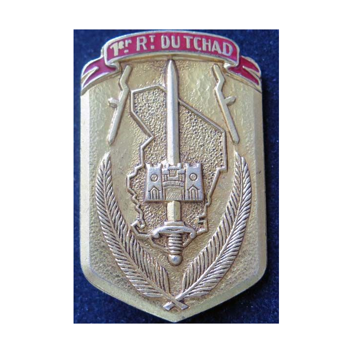 TCHAD : insigne métallique du 1° régiment du Tchad de fabrication Drago