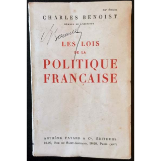 1. Les lois de la politique française de Charles Benoist aux éditions Arthème Fayard