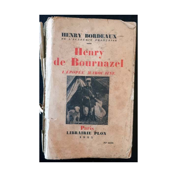 1. Henry de Bournazel de Henry Bordeaux aux éditions Librairie Plon 1935