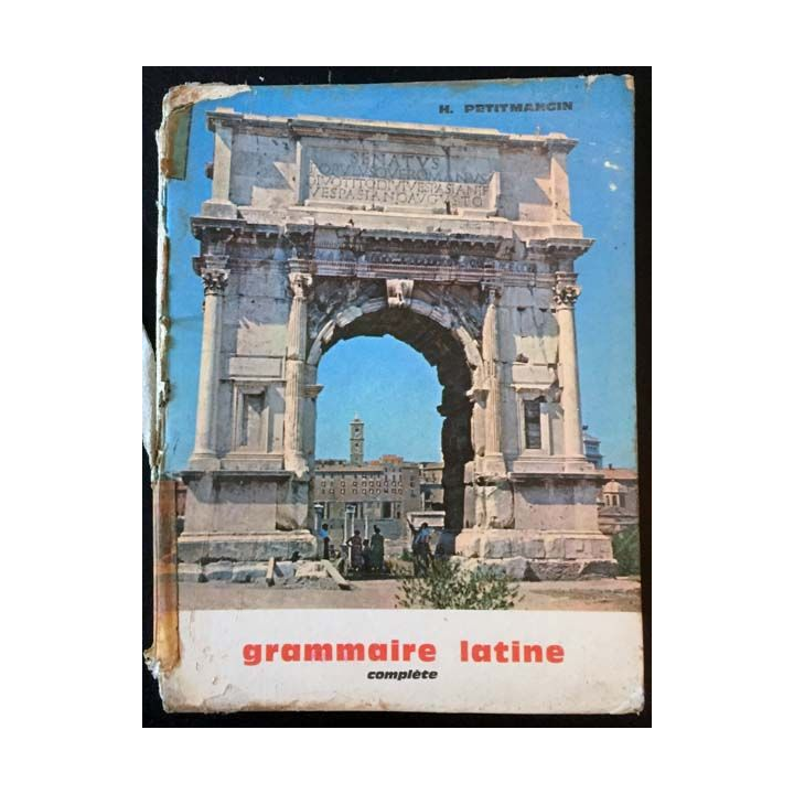 1. Grammaire latine de H. Petitmangin aux éditions J. De Gigord 1965