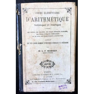 1. Cours élémentaire d'arithmétique théorique et pratique de M.L.-F. Monnet aux éditions librairie classique de E. André