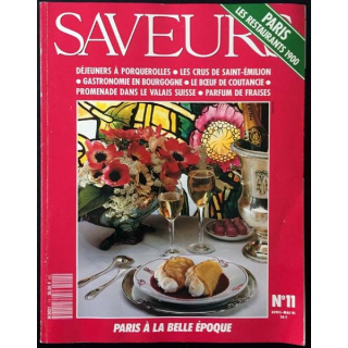 1. Saveurs n°11 Avril - Mai 1991 Paris les restaurents 1900