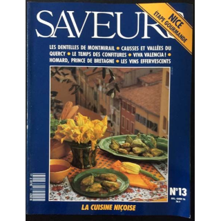 1. Saveurs n°13 Juillet - Août 1991 Nice étape gourmande