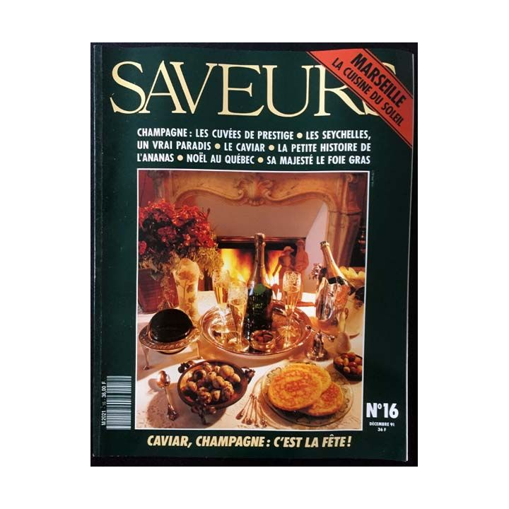 1. Saveurs n°16 Décembre 1991 Marseille la cuisine du soleil