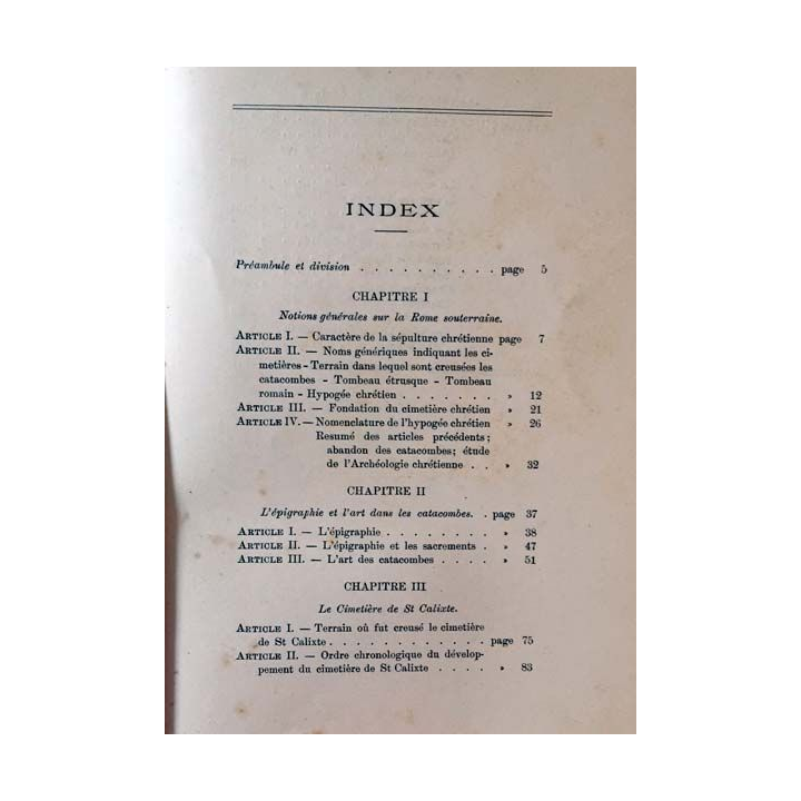 1. Les catacombes de Saint Calixte histoire et description de P. Sixte Scaglia aux éditions Rome 1909