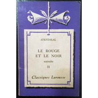 1. Le rouge et le noir Tome II de Stendhal aux éditions Classiques Larousse