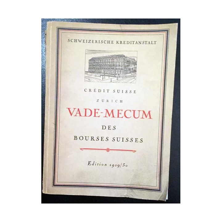 1. Crédit Suisse Zurich Vade-Mecum des bourses suisses de Schweizerische Kreditanstalt