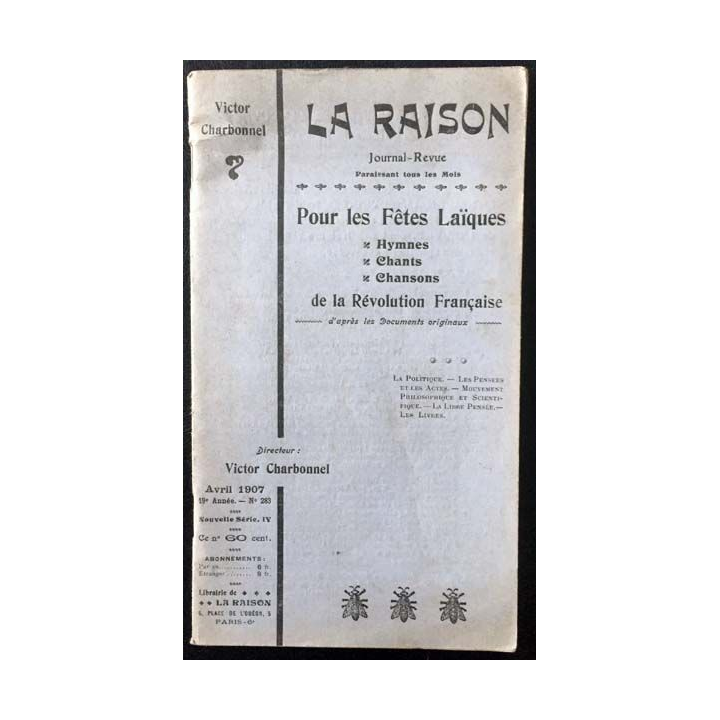1. La raison Journal-Revue Pour les fêtes Laïques de la Révolution Française de Victor Charbonnel