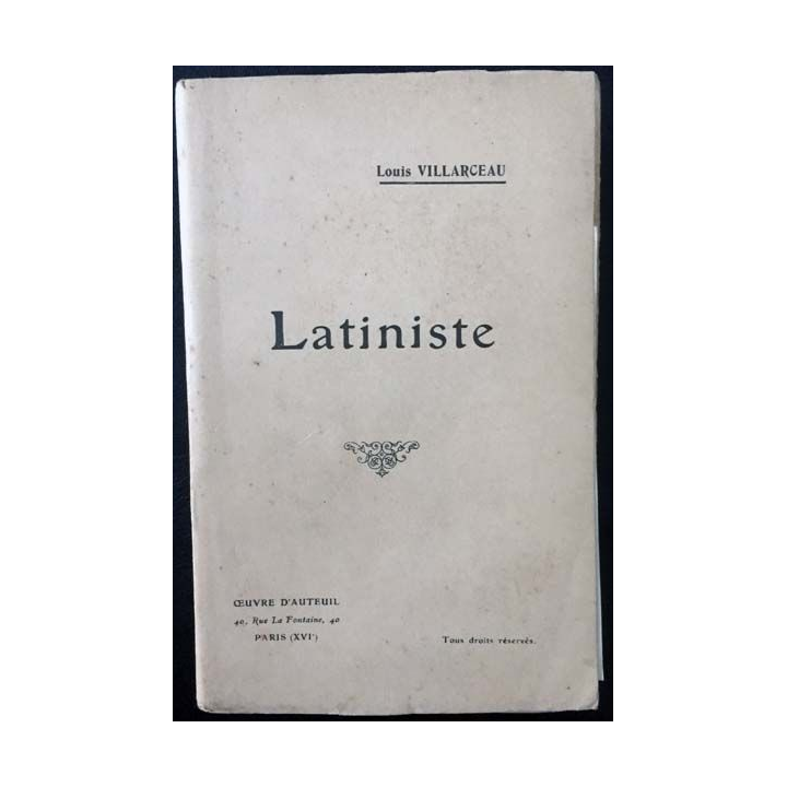 1. Latiniste de Louis Villarceau aux éditions Oeuvre d'Auteuil