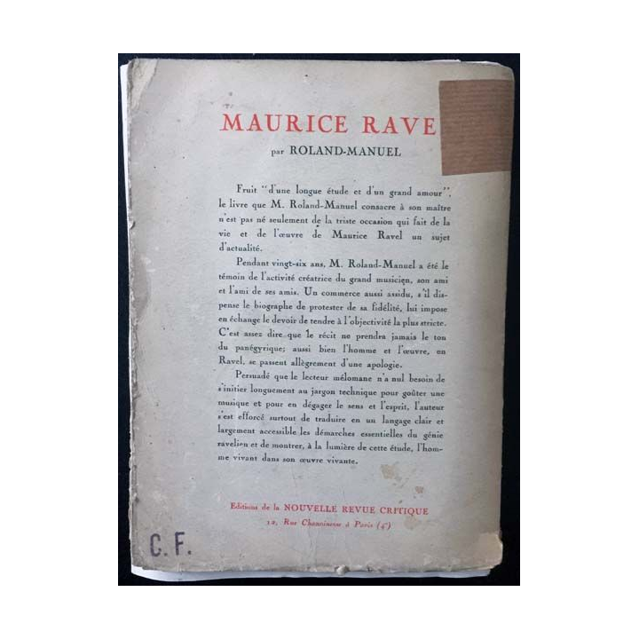 1. A la gloire de... Ravel par Roland-Manuel aux éditions de la Nouvelle Revue Critique 1938