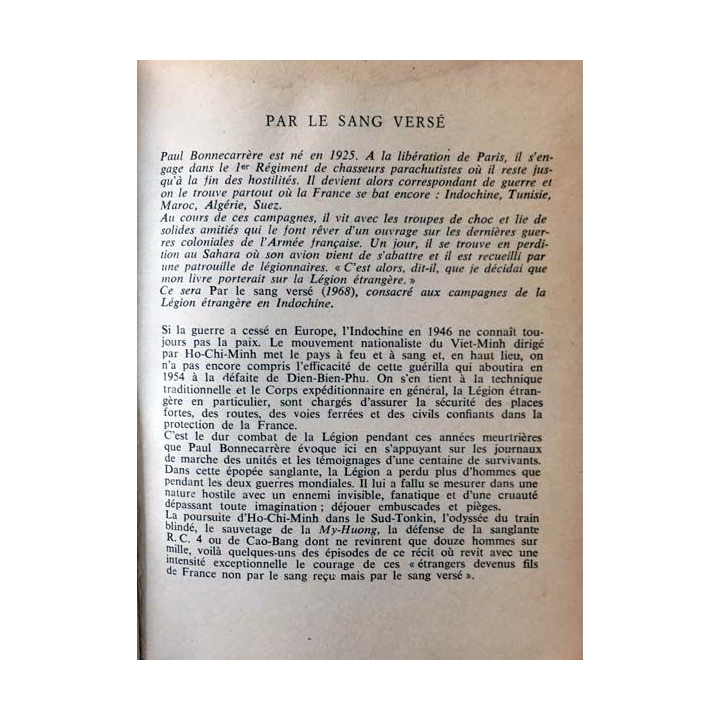 1. Par le sang versé - La légion étrangère en Indochine de Paul Bonnecarrère aux éditions Fayard 1968