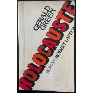 1. Holocauste de Gerald Green aux éditions Robert Laffont