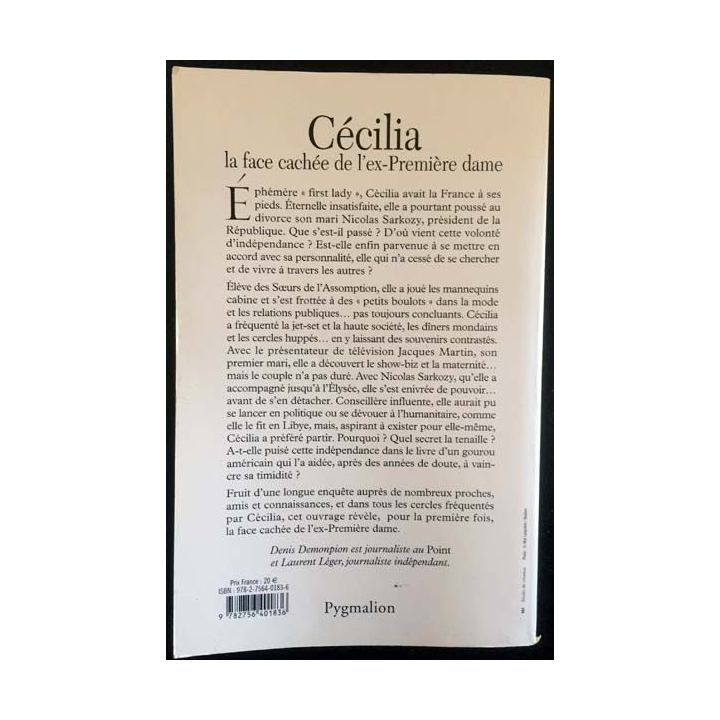 1. Cécilia la face cachée de l'ex-Première dame de Denis Demonpion et Laurent Léger aux éditions Pygmalion