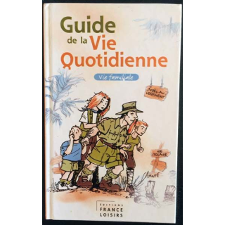 1. Guide de la vie quotidienne aux éditions France loisirs