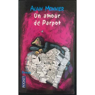 1. Un amour de parpot  de Alain Monnier aux éditions Climats