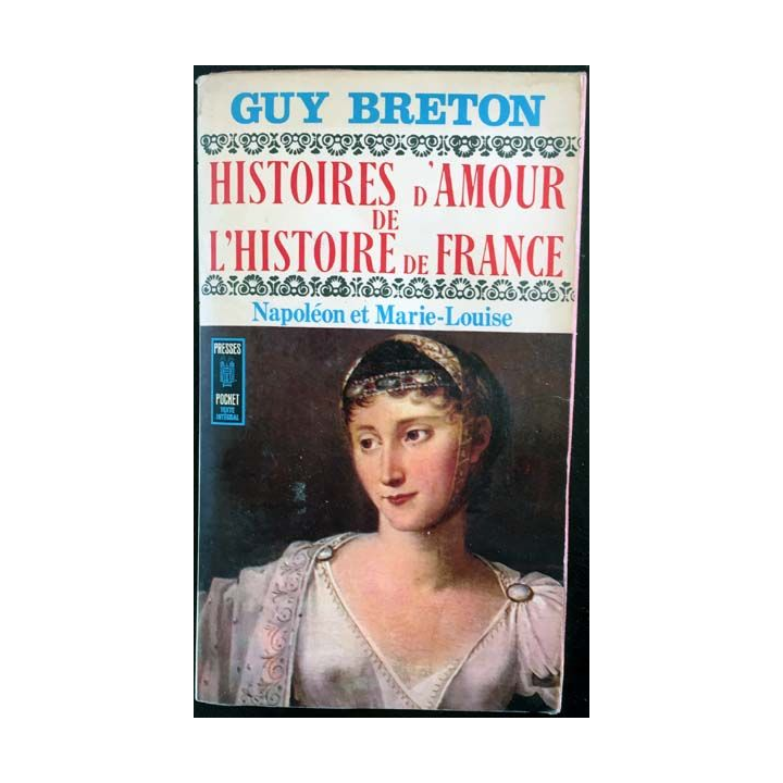 1. Histoire d'amour de l'histoire de France Tome VIII de Guy Breton aux éditions Noir et Blanc