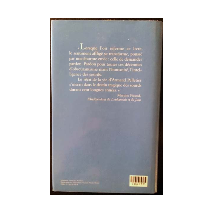 1. Moi Armand, né sourd et muet... de Armand Pelletier et Yves Delaporte aux éditions France loisirs