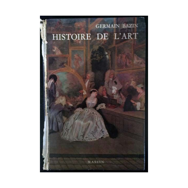 1. Histoire de l'art de Germain Bazin aux éditions Massin