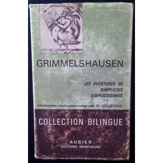 1. Les aventures de Simplicius Simplicissimus de Grimmelshausen aux éditions Montaigne