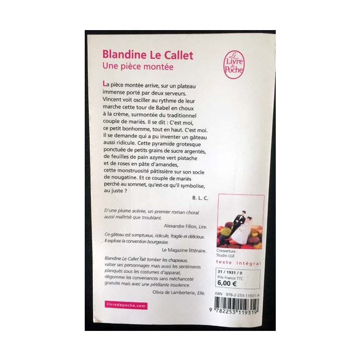1. Une pièce montée de Blandine Le Callet aux éditions Stock