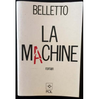 1. La machine de Belletto aux éditions P.O.L