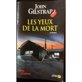 1. Les yeux de la mort de John Gilstrap aux éditions Presses de la cité