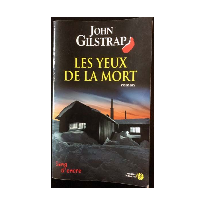 1. Les yeux de la mort de John Gilstrap aux éditions Presses de la cité