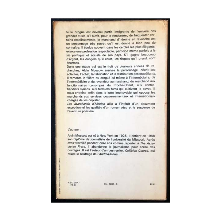 1. Les marchands d'héroïne de Alvin Moscow aux éditions Fayard