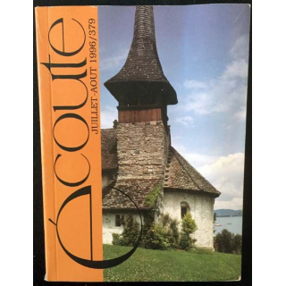 1. Écoute Juillet - Août 1996 n°379 Abbaye de la Pierre-Qui-Vire