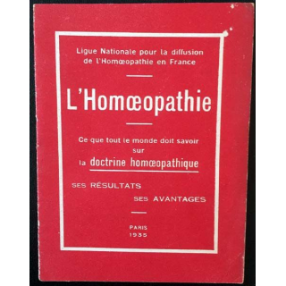 1. L'homéopathie Ce que tout le monde doit savoir sur la doctrine homéopathique ses résultats ses avantages