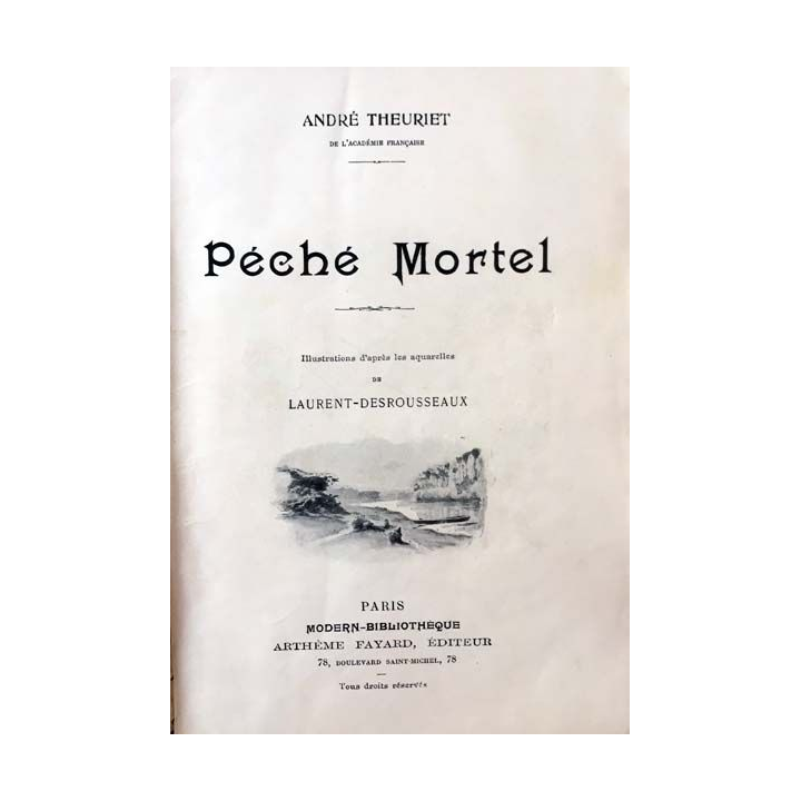 1. Péché mortel de André Theuriet aux éditions Arthème Fayard