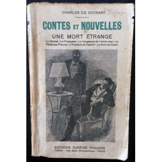 1. Contes et nouvelles - Une mort étrange de Charles de Coynart aux éditions Eugène Figuiere