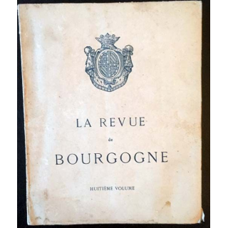 1. La revue de Bourgogne huitième volume